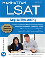 Manhattan LSAT Logical Reasoning Strategy Guide