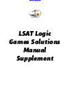 LSAT Logic Games Solutions Manual (Supplement)