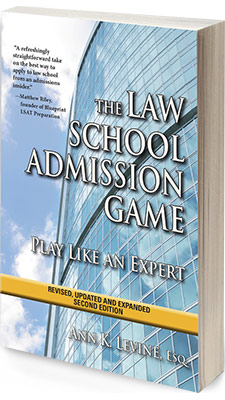 The Law School Admission Game: Play Like an Expert (Second Edition